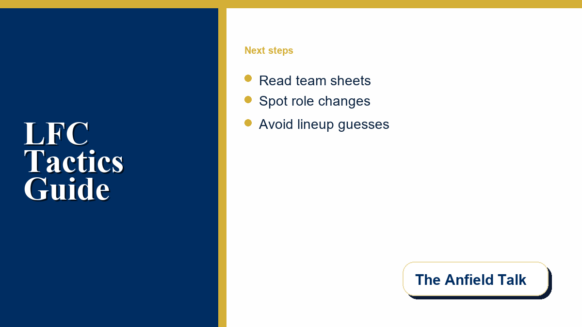 A team-sheet decoder graphic showing role-based clues for reading Liverpool's match-day formation.
